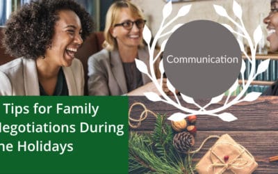 Family Negotiations and the Holiday Season