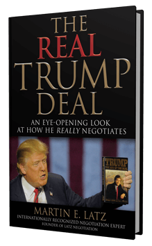 The Real Trump Deal: An Eye-Opening Look at How he Really Negotiates The Real Trump Deal: An Eye-Opening Look at How he Really Negotiates