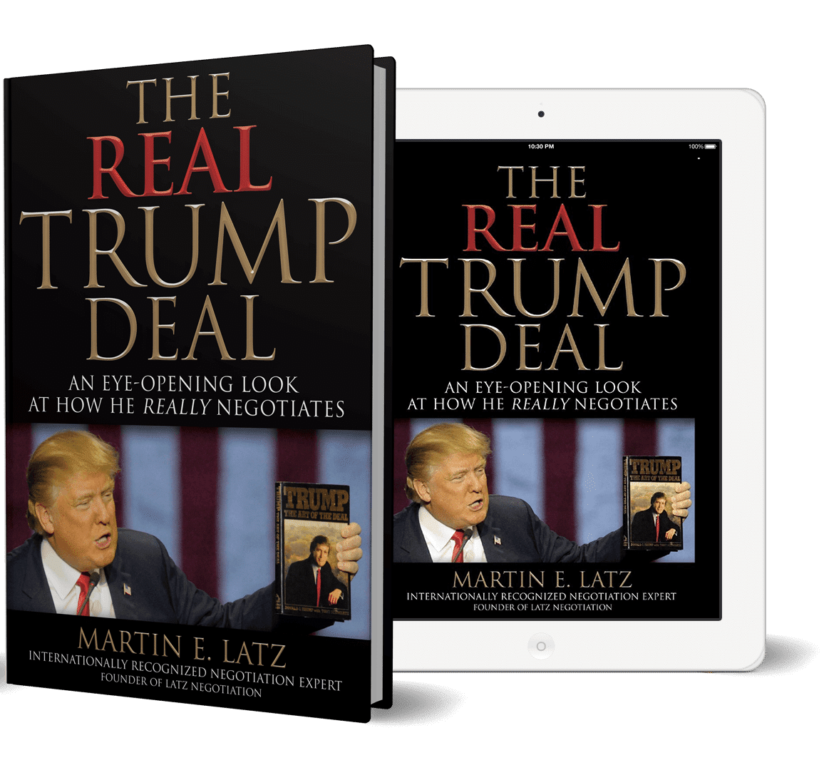 The Real Trump Deal - Trump's Negotiations by Marty Latz