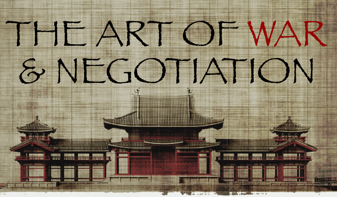 The Art of War and Negotiation