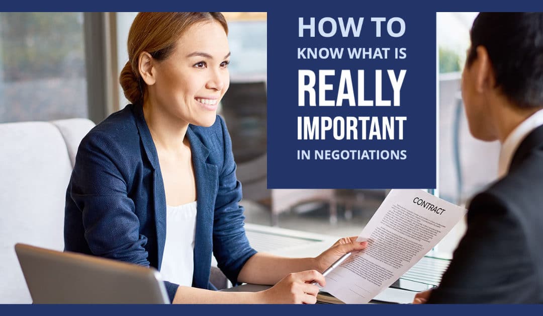 How to Know What is Really Important In Negotiations