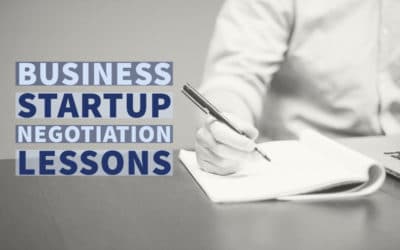 3 Business Startup Negotiation Lessons