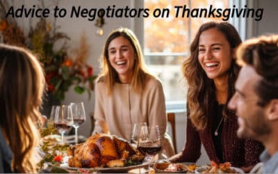Advice for Negotiators at Thanksgiving