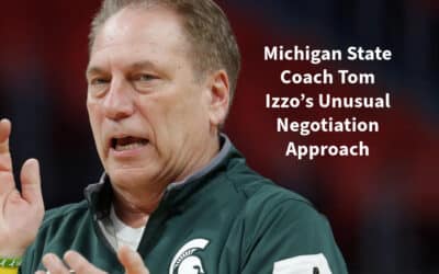 Michigan State Coach Tom Izzo’s Unusual Negotiation Approach