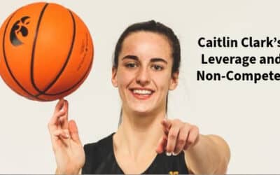 Caitlin Clark’s Leverage and Non-Competes